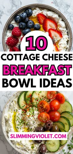 the top 10 cottage cheese breakfast bowl ideas