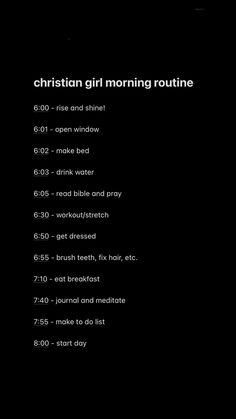 a black background with the words christian girl morning routine written in white font on it