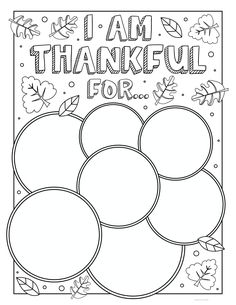 a coloring page with the words, i am grateful for thanksgiving and leaves on it