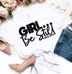 Introducing our "Girl Collection" - a set of 6 empowering shirts designed to inspire strength, faith, and self-discovery. Each shirt features a unique message tailored to uplift and empower the modern girl on her journey through life. "Girl Be Still," "Girl Fight," "Girl Keep Pushing," "Girl Be Kind," Girl Have Faith, "Girl Forgive, - these powerful affirmations serve as daily reminders to embrace your inner strength, trust in your faith, and find healing and growth in every moment. Crafted from Empowering Cotton Tops With Letter Print, Inspirational Slogan Shirt, Christian Shirts Designs, Trendy Shirt Designs, Inspirational Tees, Trendy Shirts, Christian Shirts, Daily Reminder