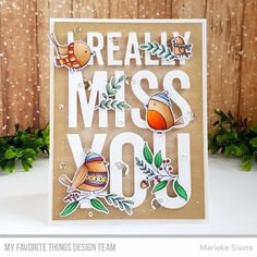 a card that says, i really miss you with two birds and leaves on it