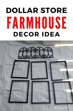 the dollar store farmhouse decor idea is displayed on a white tablecloth with red lettering