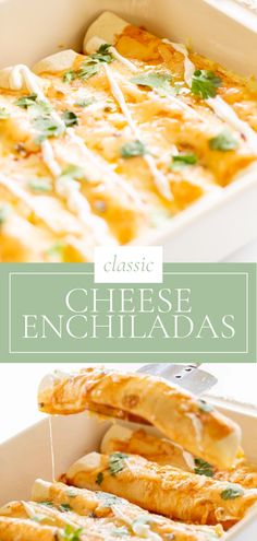 an enchiladas recipe in a casserole dish with cheese and cilantro