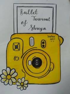 a drawing of a yellow camera with flowers