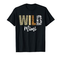 a black t - shirt with the word wild in leopard print