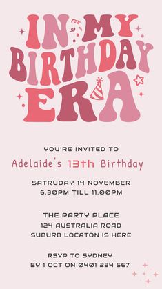 a pink birthday party card with the words in my birthday era on it