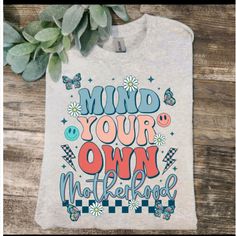 Cute Design ! Custom Made And Will Ship Within A Few Days! On Gildan Unisex Short Sleeve Check Out My Page For More Designs Mind Your Own Motherhood Shirt, Mind Your Own Motherhood, Tie Die Shirts, Motherhood Shirts, Horror Movie Shirts, Flamingo Shirt, White Shirts Women, Halloween Nurse, Stitch Shirt