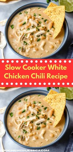 two bowls of slow cooker white chicken chili with tortilla chips on the side