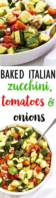 baked italian zucchini, tomatoes and onions in a white casserole dish