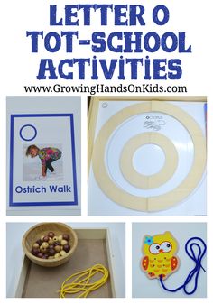 letter o tot - school activities for kids with pictures and text overlays