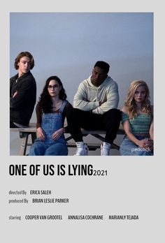 an ad for the movie one of us is lying, featuring four people sitting on a bench