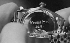 a watch with the words mean you just us two