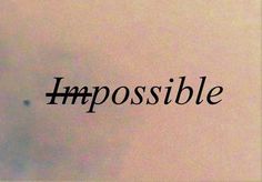 the word impossible written in black on a white background