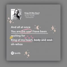 a quote from taylor swift on the cover of his album, and all at once you are the one i have been waiting for king of my heart, body and soul