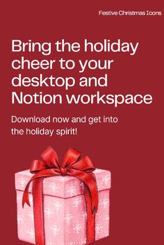 a red christmas card with a present on it and the words,'bring the holiday cheer to your desktop and nation workspace '