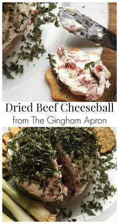 a plate with some food on it and the words dried beef cheeseball from the gingham apron