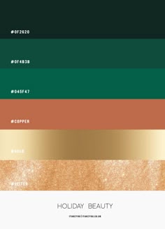 the color palette for holiday beauty in shades of green, gold and copper with text overlay