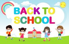 children are standing in front of a back to school sign with the words back to school