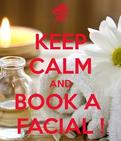 Keep Calm And Book A Facial!  Come To Skinthetics Laser Hair Removal & Skin Care Center in West Bloomfield, MI for all of your personal pampering needs!  Call (248) 855-6668 to schedule an appointment or to find out more information! Facials Quotes, Sunnyside Queens, Home Facial Treatments, Esthetician Quotes, Skin Care Center, Esthetician Marketing, Mobile Beauty