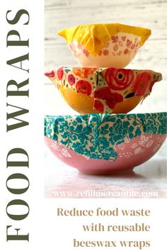 three bowls are stacked on top of each other with the words food wraps written below them