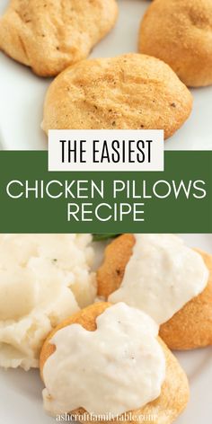 the easy chicken pillows recipe is so good it's made with just three ingredients