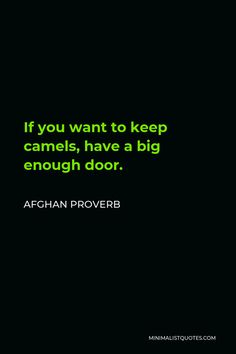 the quote if you want to keep camels, have a big enough door abraham proover