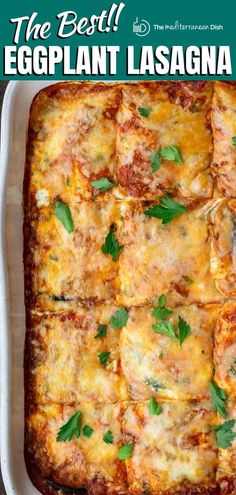 an eggplant lasagna casserole in a white baking dish with parsley on top