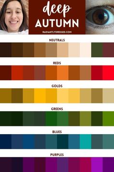 Radiantly Dressed, Autumn Skin, Autumn Color Palette, Deep Winter Colors, Living Simple, Autumn Palette