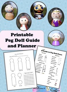 the printable peg doll guide and planner is shown with pictures of dolls on it