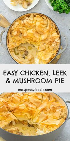 an easy chicken, leek and mushroom pie is ready to be eaten