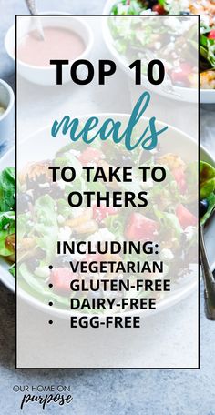 top 10 meals to take to others including vegetarian gluten - free dairy - free egg - free