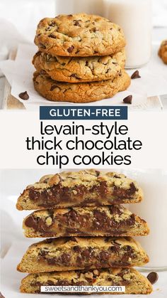 chocolate chip cookies stacked on top of each other with text overlay reading gluten - free leviin - style thick chocolate chip cookies