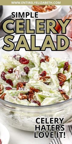 a salad with celery, cranberries and pecans is featured on the cover of simple gelery salad