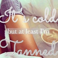 Monday Tanning Quotes, Outdoor Tanning, Tanning Hair, Tanning Salon, Spray Tan, Spray Tanning, Sun Tan, Cute Quotes