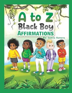 A to Z Black Boy Affirmations By: Jamila Romero Every child deserves to see themselves represented in stories. Why? ... Because representation matters! Representation is key to a child's success. A to Z Black Boy Affirmations is a book of empowerment representing our beautiful children! It is an educational tool that teaches the alphabet, extends vocabulary, and promotes self-reflection. Through this book, the reader can envision what they can aspire to be or achieve. A to Z Black Boy Affirmatio Boy Affirmations, Representation Matters, Positive Self Esteem, Teaching The Alphabet, Black Boy, Alphabet Book, Self Reflection, Young Black, The Alphabet