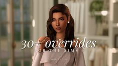 an animated image of a woman in a white dress with the words 30 + overdrees for the simss