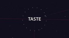 the words taste are written in white on a black background with stars and lines around them