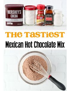 the ingredients for mexican hot chocolate mix are shown in separate bowls and on top of each other