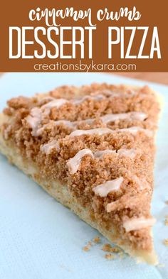 a slice of cinnamon crumb dessert pizza on a blue plate with text overlay