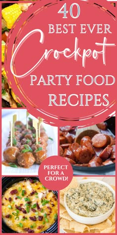 the top 10 best ever crockpot party food recipes