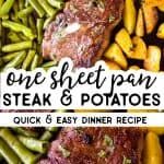 one sheet pan steak and potatoes is shown in this image with the title, quick & easy dinner recipe