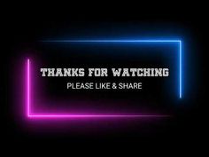 the words thanks for watching please like and share on a black background with neon lights