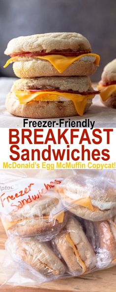 breakfast sandwiches are stacked on top of each other with the words, freezer friendly breakfast sandwiches mcdonald's egg muffin copy