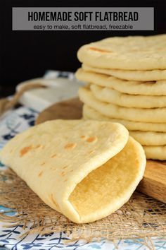 homemade soft flatbreads stacked on top of each other