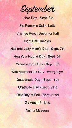 a pink and yellow watercolor background with the words, october labor day - sep 3rd sip pumpkin spice latte change porch decor for fall national lazy monday