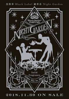 the poster for night garden's 2013 black label