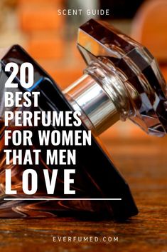 We’ve curated a collection of the best perfumes for women that men love. Read the article for the perfumes that make guys go crazy. Fragrance Quote, Best Perfumes For Women, Best Mens Cologne, Fragrance Store, Best Perfume For Men, Chanel Fragrance, Fragrances For Men, Best Perfumes, Best Fragrance For Men