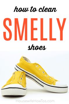 yellow shoes with the words how to clean smelly shoes