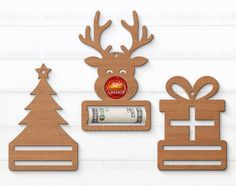 three wooden cutouts with christmas decorations and money on the bottom one has a reindeer head