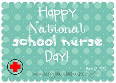 a happy national school nurse day card with the words, happy national school nurse day